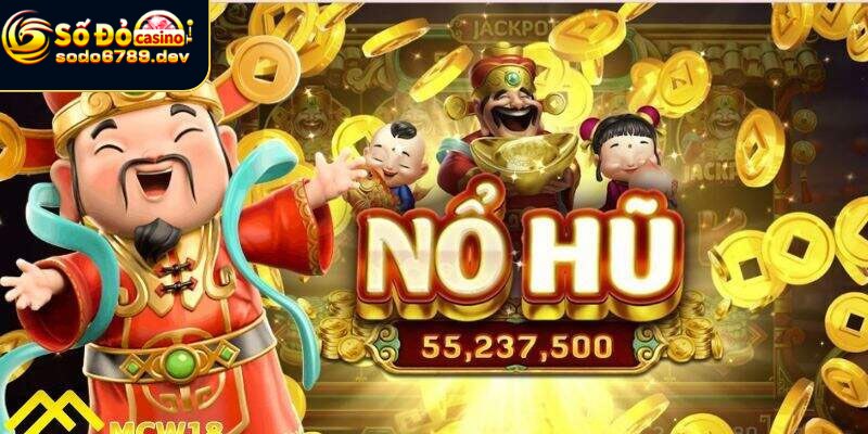 Nổ Hũ Thần Tài - Cách Chơi Nổ Hũ Và Bí Quyết Thành Công 2 Tìm hiểu về nổ hũ thần tài chi tiết