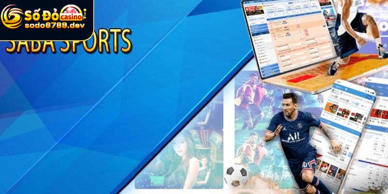 Saba Thể Thao - Khám Phá Bộ Môn Thể Thao Chất Lượng 3 Đẳng cấp tạo nên tên tuổi thương hiệu thể thao